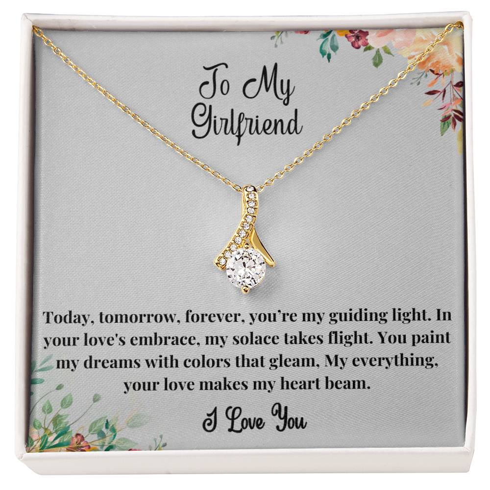 To My Girlfriend - You're my guiding light Alluring Beauty Necklace