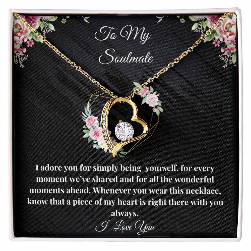 To My Soulmate - I adore you Forever Love Necklace
