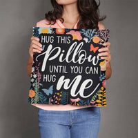 Load image into Gallery viewer, Hug Me Classic Pillow
