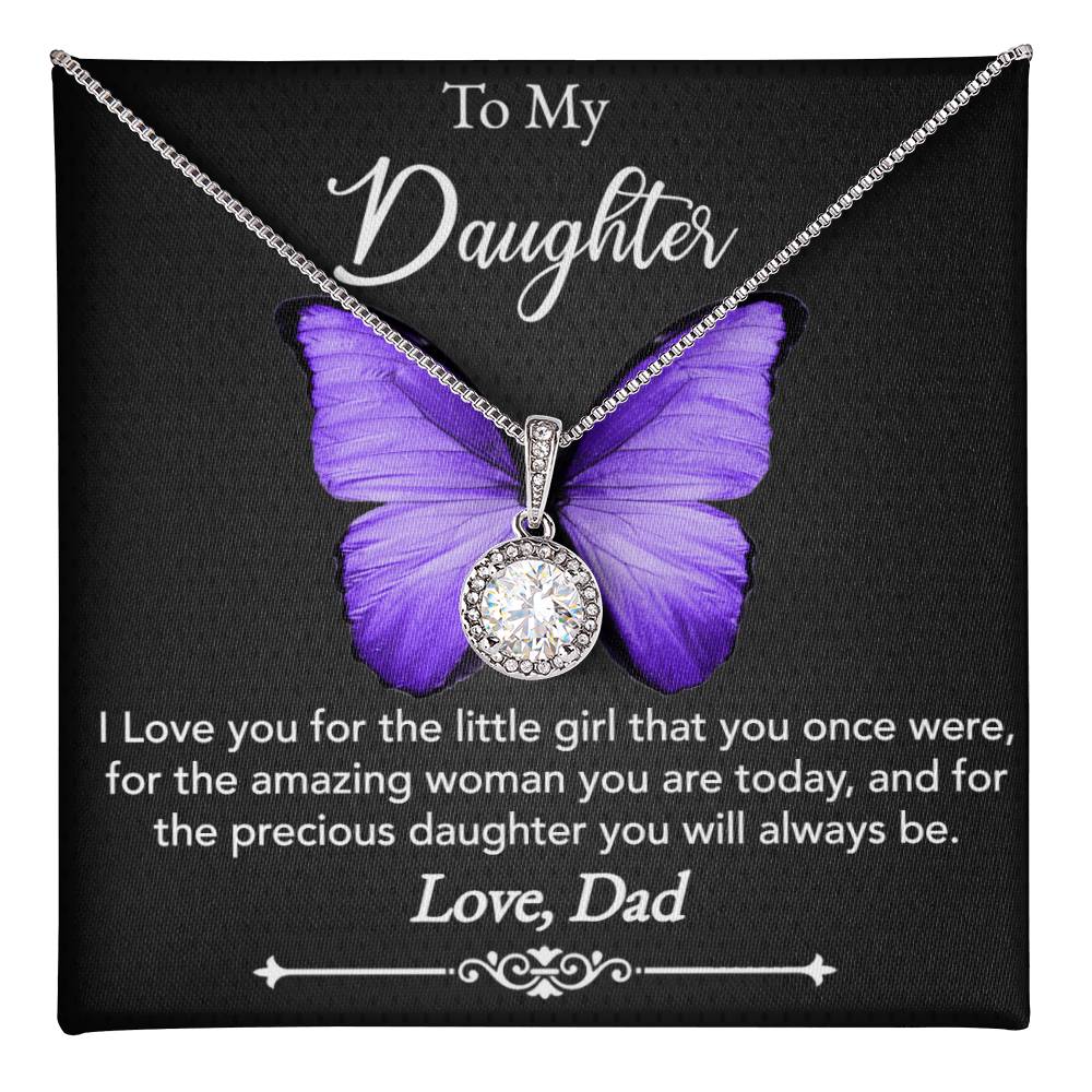 To My Precious Daughter - Love Dad