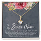 To My Bonus Mom Alluring Beauty Necklace