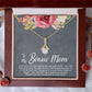 To My Bonus Mom Alluring Beauty Necklace