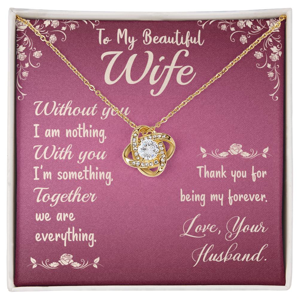 To My Wife - Together we are everything