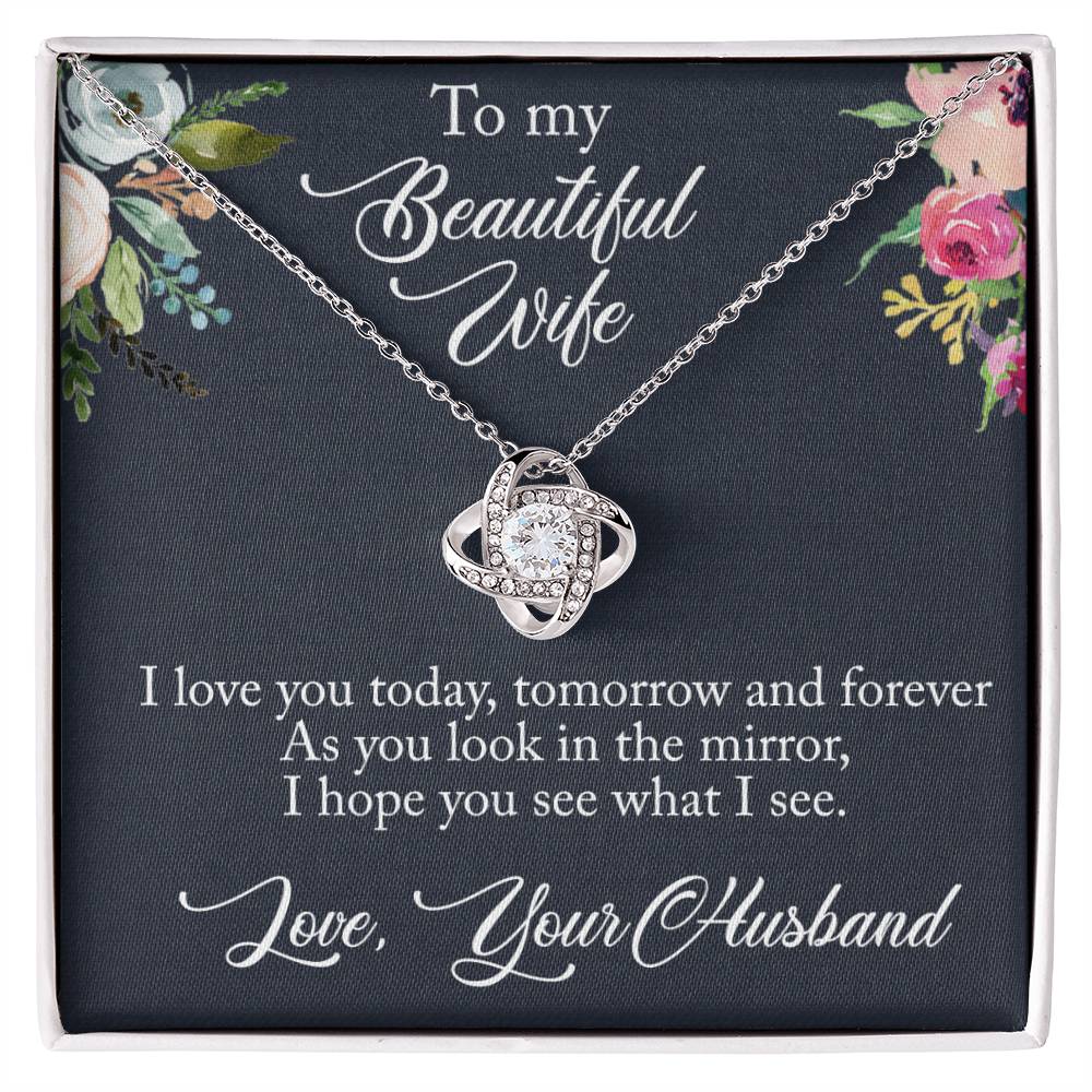 To My Wife - I love you Forever Necklace