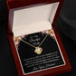 To My Wife - My Love remains strong Love Knot Necklace