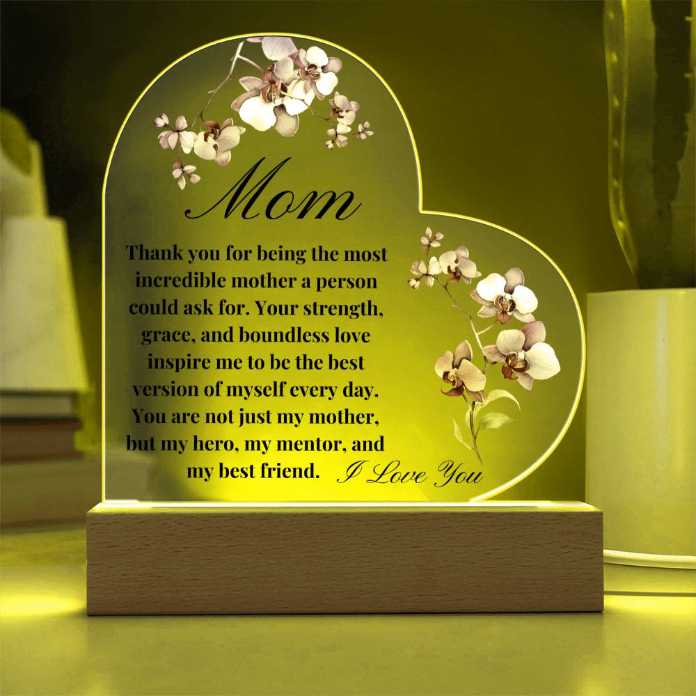 Most Incredible Mom Acrylic Heart Plaque