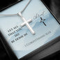 Let all that you do be done in CHRIST cross necklace